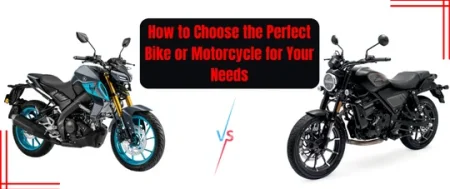 How to Choose the Perfect Bike or Motorcycle for Your Needs