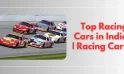 Top Racing Cars in India | Racing Cars