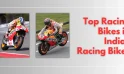 Top Racing Bikes in India | Racing Bikes