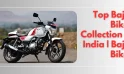 Top Bajaj Bikes Collection in India | Bajaj Bikes