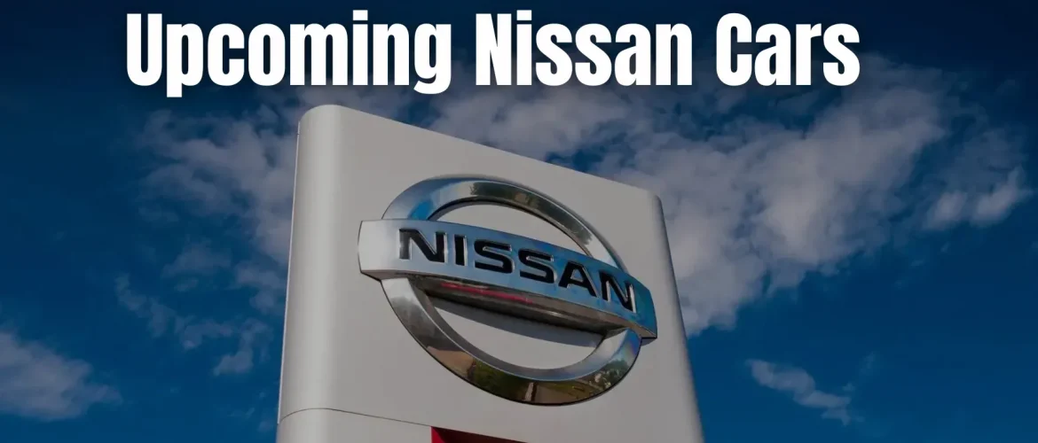 Top Upcoming Nissan Cars in India 2024