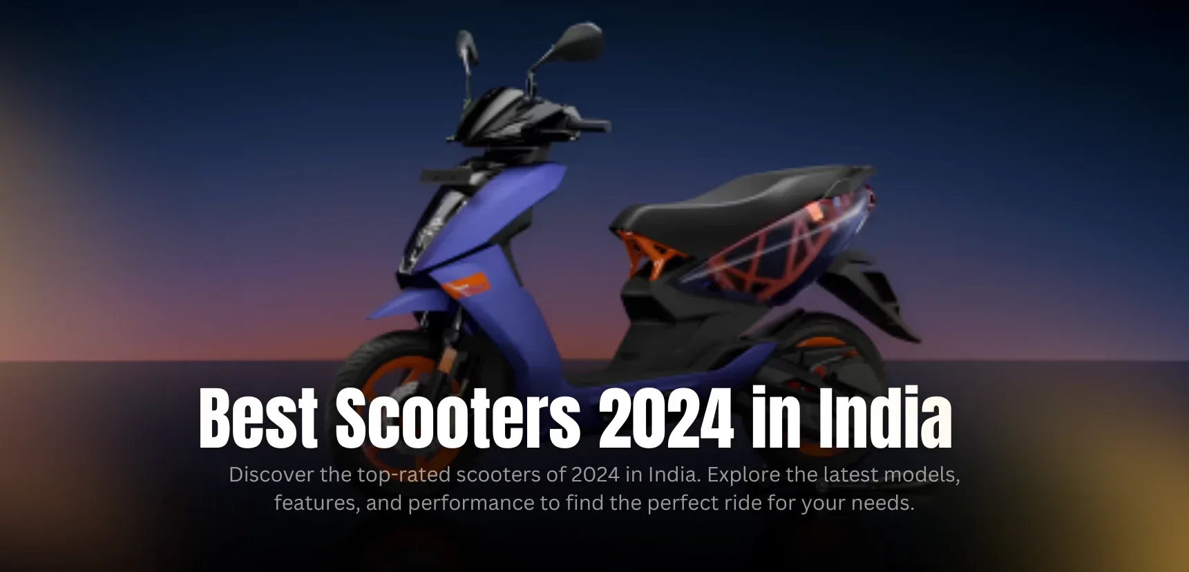 Best Scooters 2024 in India