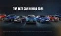 TOP TATA CAR IN INDIA 2024