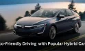 Popular Hybrid Car Models for Eco-Friendly Driving