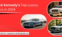 Kick Kennedy’s Top Luxury Cars in 2024