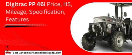 Digitrac PP 46i Price, HS, Mileage, Specification, Features, Engine Specification, Power