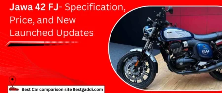 Jawa 42 FJ- Specification, Price, and New Launched Updates