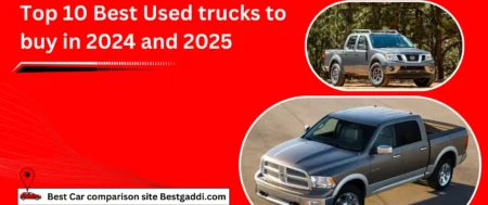 Top 10 Best Used trucks to buy in 2024 and 2025