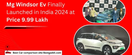 Mg Windsor Ev Finally Launched in India 2024 at Price 9.99 Lakh