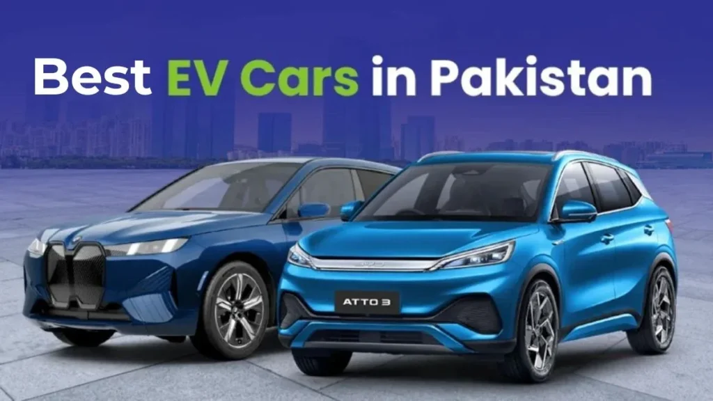 best EV cars in Pakistan
