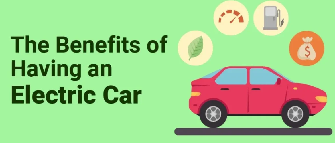 Top 10 Advantages of Electric Vehicles | Benefits & Pros Explained